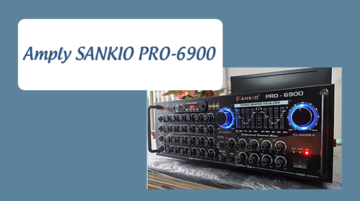 Amply 16 sò SANKIO PRO-6900