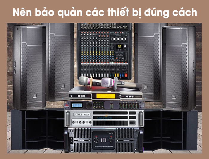 Bảo quản để tăng tuổi thọ thiết bị