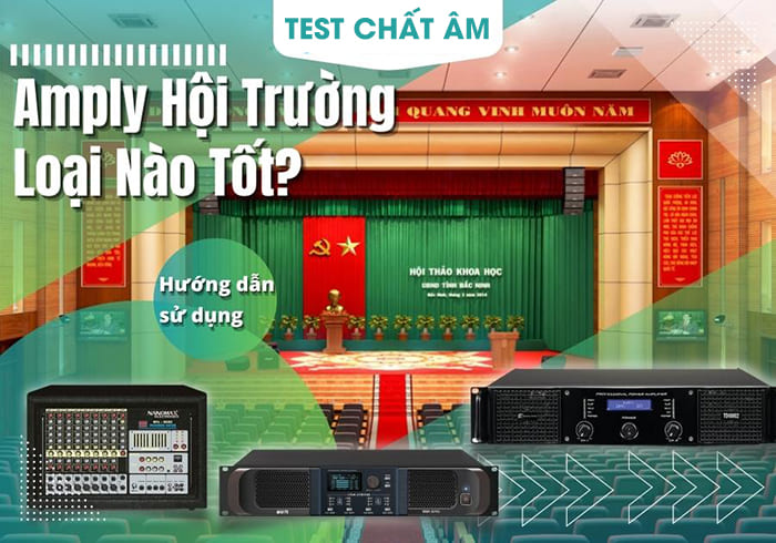 Test âm thanh để biết amply có đủ mạnh mẽ hay không